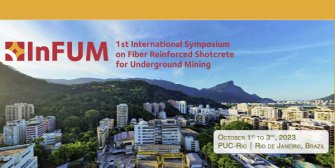 1st International Symposium on Fiber Reinforced Shotcrete for Underground Mining