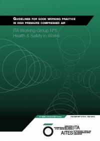 Guidelines for good working practice in high pressure compressed air