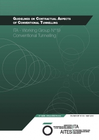 Guidelines on Contractual Aspects of Conventional Tunnelling
