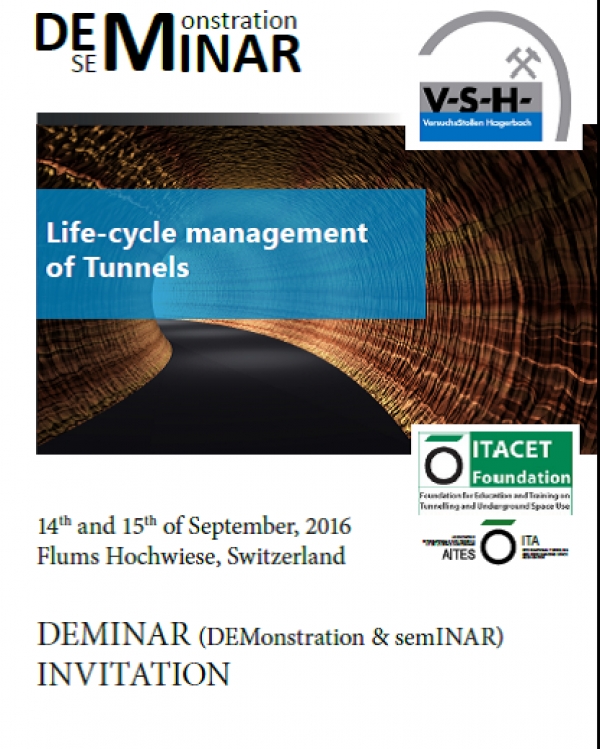DEMINAR (DEmonstration and SemINAR) on Life-cycle Management of Tunnels: 14th-15th September, Switzerland